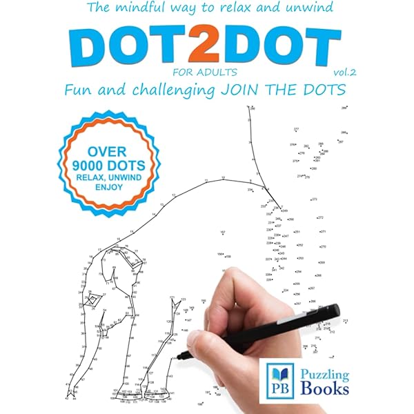 DOT-TO-DOT For Children & Adults Fun and Challenging Join the Dots