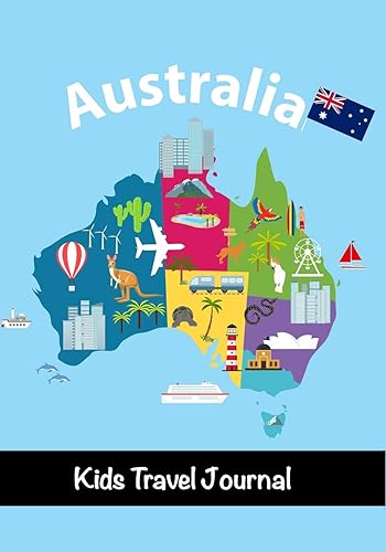Download Kids Travel Journal Australia: Fun Vacation Notebook, Diary for Children to Write In with Prompts ~ Pages for Writing, Doodling and Sketching, Small Lined Diary PDF