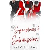 Sugarplums and Submission: A Stepbrother Reverse Harem Romance (Christmas Cherry Auction)