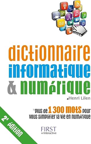 Download Dictionnaire informatique & numérique, 2e édition PDF