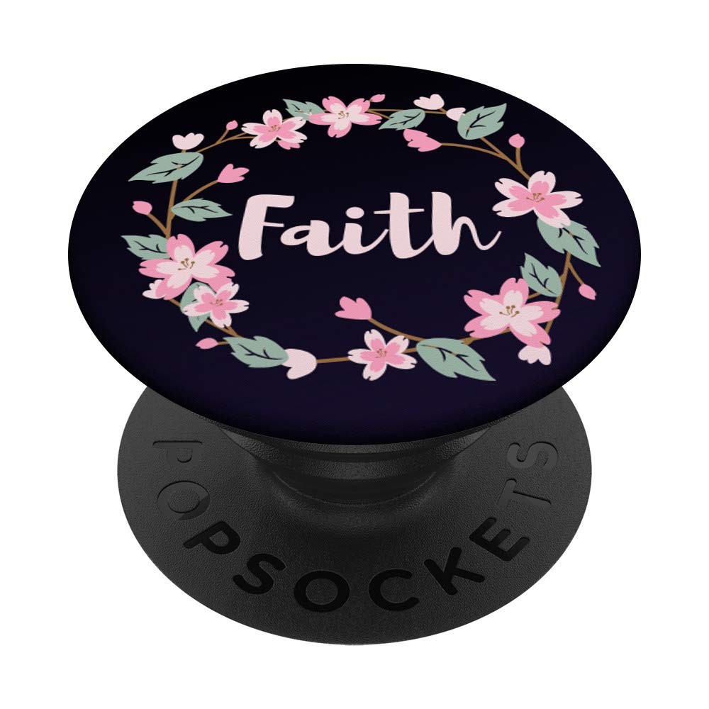 Religious Gifts Faith - Flower Theme Christian Accessories PopSockets Swappable PopGrip