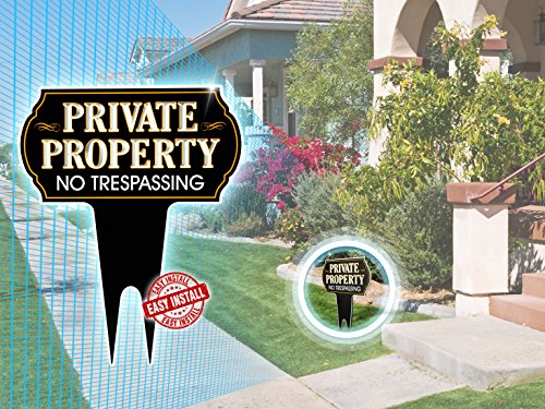 6 Private+Property+Trespassing+Protect+Non+Reflective