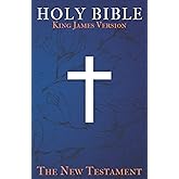 Holy Bible The New Testament