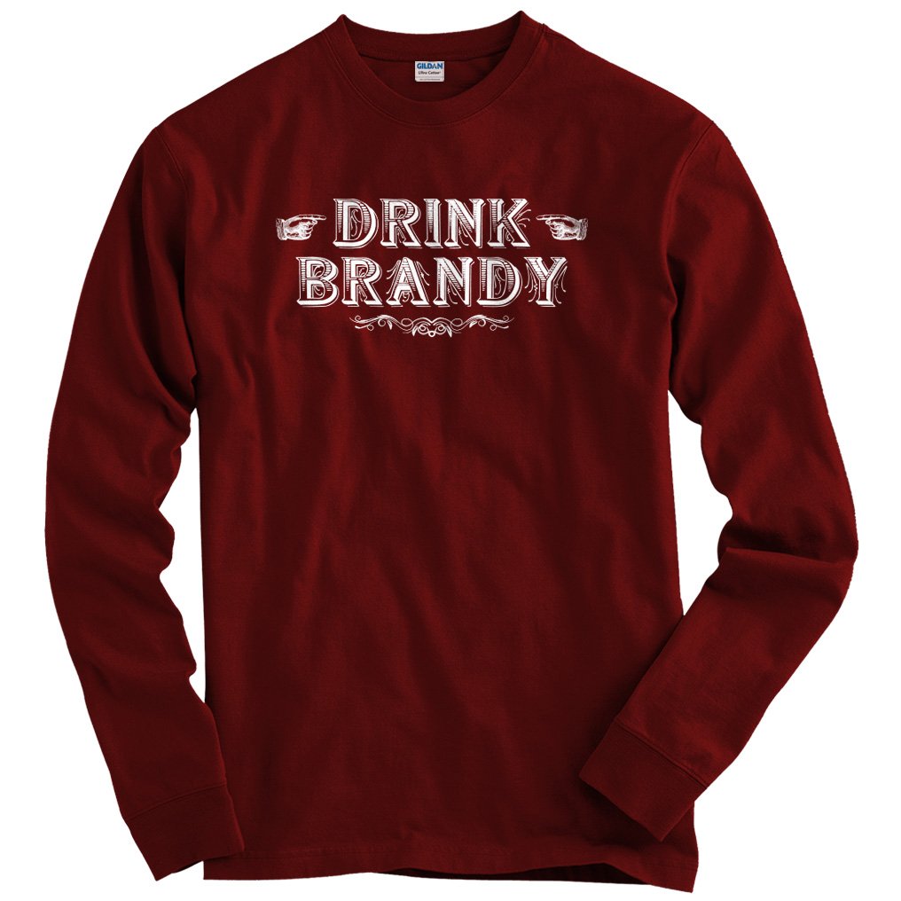 Drink Brandy T Shirt 1419 Pilihax