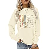 BINTEHGS Christian Sweatshirts Womens Jesus God Says You Are Shirts Graphic Sweatshirt Bible Verse Pullover Inspirational Top