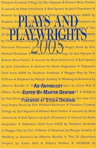 Plays and Playwrights 2005 by 