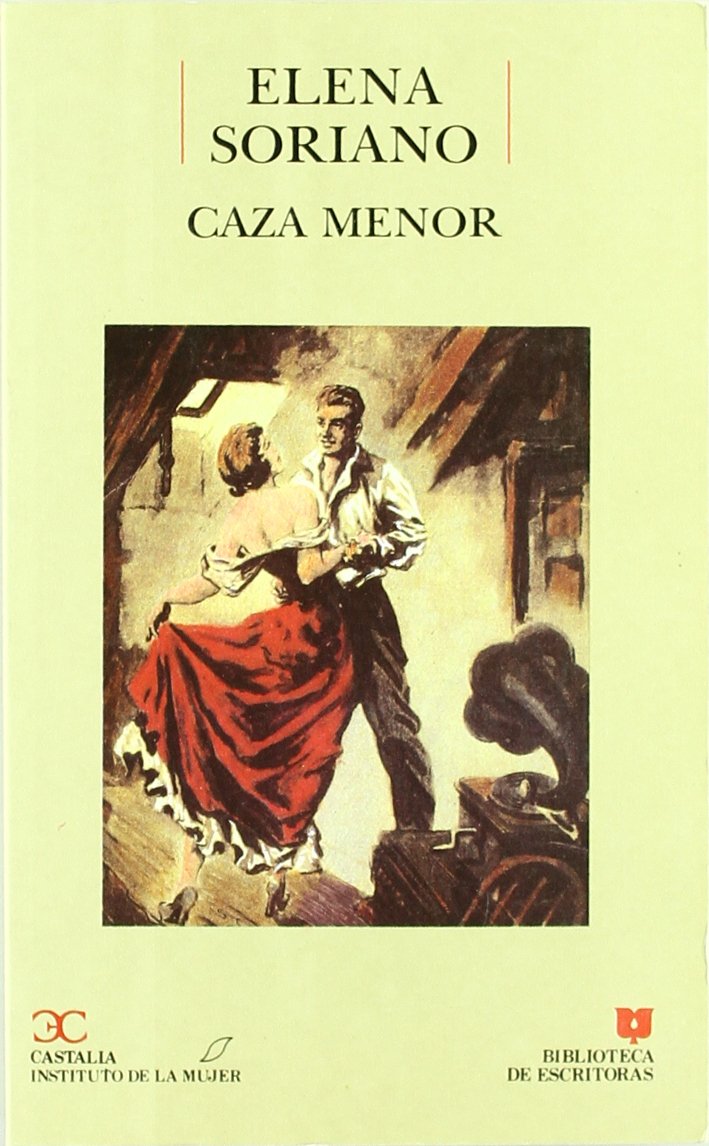 Portada de Caza menor . (BIBLIOTECA DE ESCRITORAS. B/E.)