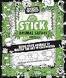Stick Sketch School: An Animal Artventure: Mastering the Art of Stick Figure Critters (Stick World) Stick Sketch School: An Animal Artventure: Mastering the Art of Stick Figure Critters (Stick World)