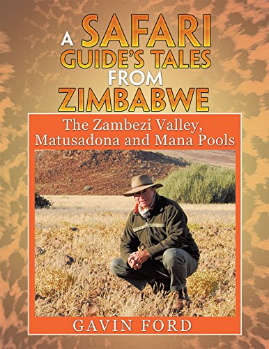 Link to the book A Safari Guide's Tales from Zimbabwe by Gavin Ford - Books about Zimbabwe