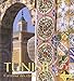 Tunisie. Carrefour des civilisations (ORIENTALISME) (Italian Edition) by Jacques Fontaine, Pierre Gresser