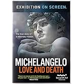 Exhibition on Screen - Michelangelo: Love And Death