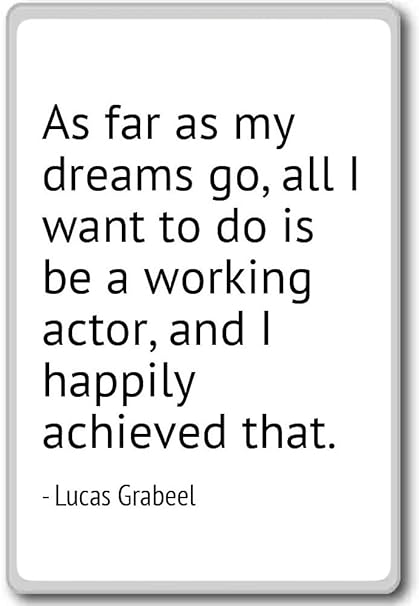 Imán para nevera con citas con texto en inglés «As far as my ...