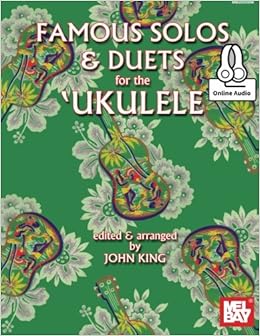 Amazon Com Famous Solos And Duets For The Ukulele 9780786687565