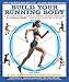 Build Your Running Body: A Total-Body Fitness Plan for All Distance Runners, from Milers to Ultramar by Pete Magill, Thomas Schwartz