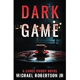 Dark Game (Lance Brody)