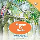 Front cover for the book A Mango for Grandpa by Caroline Hudicourt