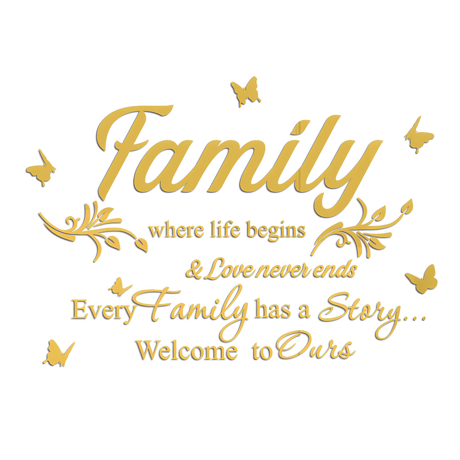 Fkereg Family Where Life Begins & Love Never Ends Every Family Has a Story Welcome to Ours Mirror Wall Decals Stickers, Acrylic Inspirational Quotes Wall Art Words, Home Wall Decor Living Room, Gold