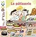 Mes P'tits Docs: La patisserie by 
