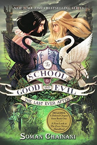 The Last Ever After (Turtleback School & Library Binding Edition) (School for Good and Evil)