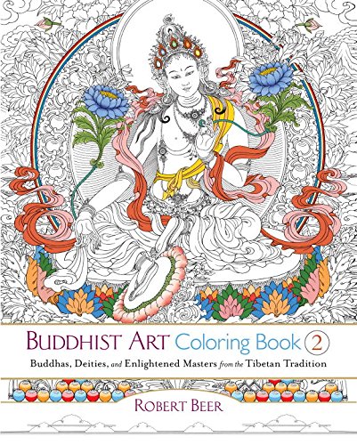Download Buddhist Art Coloring Book 2: Buddhas, Deities, and Enlightened Masters from the Tibetan Tradition