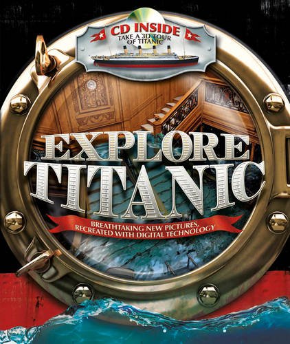 Explore  Titanic: Breathtaking New Pictures, Recreated with Digital Technology