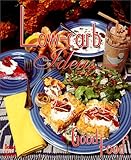 Low-Carb Ideas: Good Food 3 by 