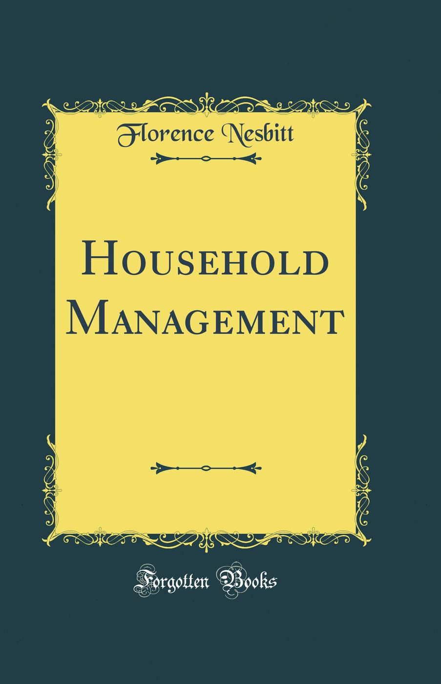 Household Management (Classic Reprint)