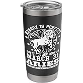 Aries Zodiac Sign March 31 Funny Horoscope Astrology Lovers Stainless Steel Insulated Tumbler