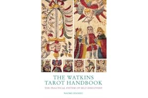The Watkins Tarot Handbook: The Practical System of Self-discovery