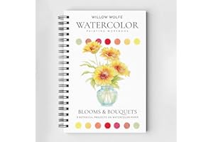 Willow Wolfe Blooms & Bouquets Watercolor Workbook, 9 Floral Projects on Pre-Printed Line Drawings, Paint-Right-On Paper for 