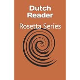 Dutch Reader: Rosetta Series