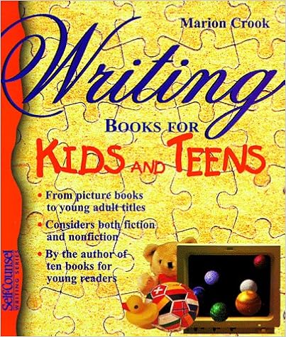 Writing Books for Kids and Teens (Self-Counsel Writing), by Marion Crook