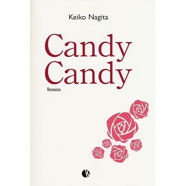 Candy Candy イラストレーションブック Amazon.com: Candy Candy La Historia Definitiva: 9788417957254