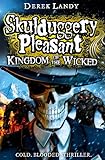 Kingdom of the Wicked (Skulduggery Pleasant, Book 7)