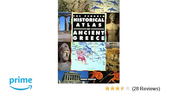Amazoncom The Penguin Historical Atlas Of Ancient Greece - 