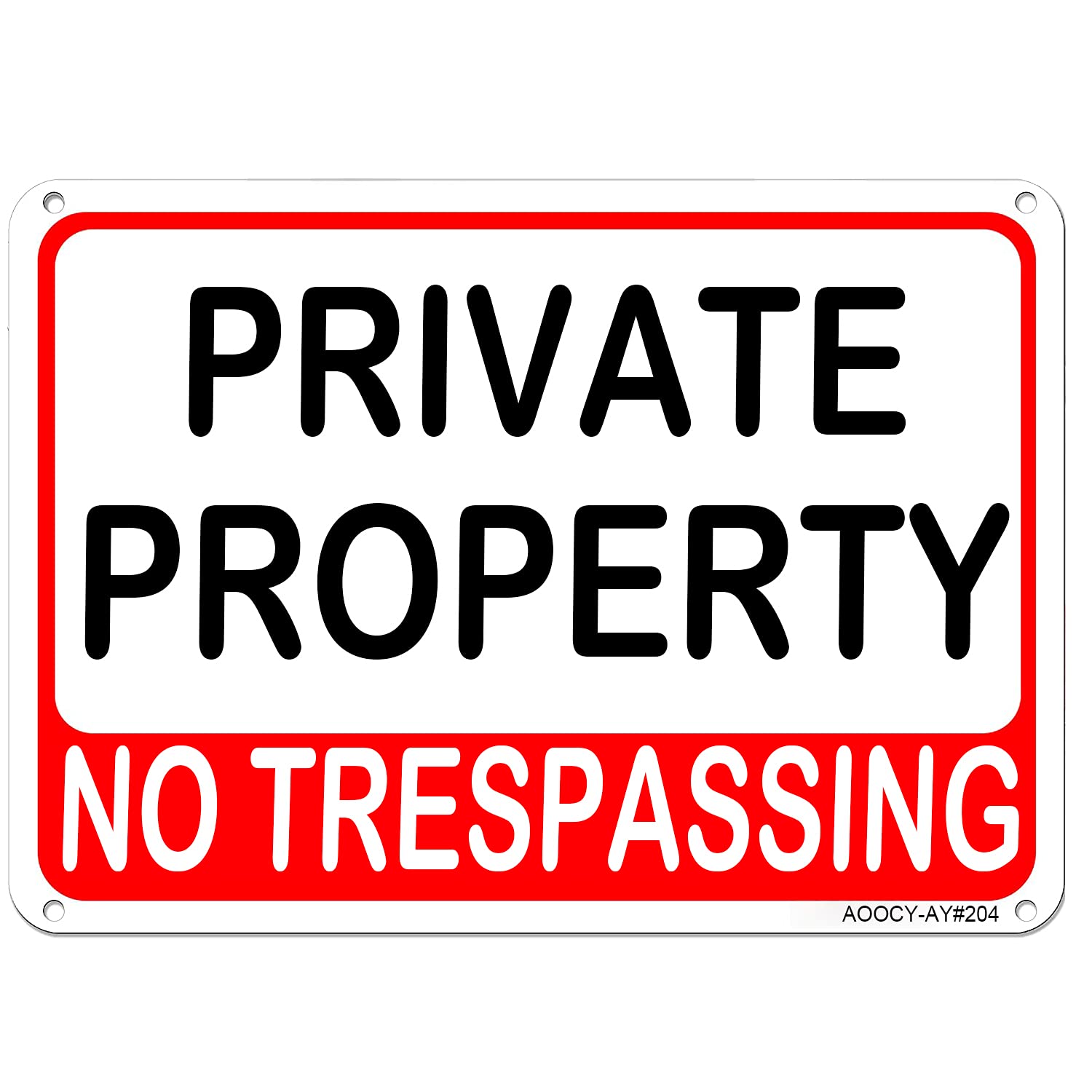 Private Property No Trespassing Sign - Aluminum Rust Free - 7" x 9.8" Outdoor/Yard Warning Security Alert, Pre-Drilled Holes Easy Mount on Fence or Gate, Weather Resistant
