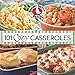 101 Cozy Casseroles (101 Cookbook Collection) by Gooseberry Patch