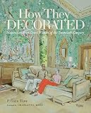 How They Decorated: Inspiration from Great Women of the Twentieth Century by 