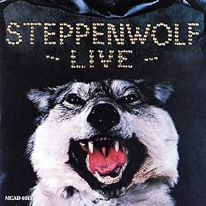 Live Steppenwolf
