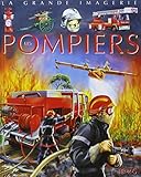 Les Pompiers : Pour les faire connaître aux enfants by 