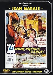 La Tour, Prends Garde !