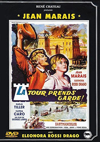 La Tour, Prends Garde !
