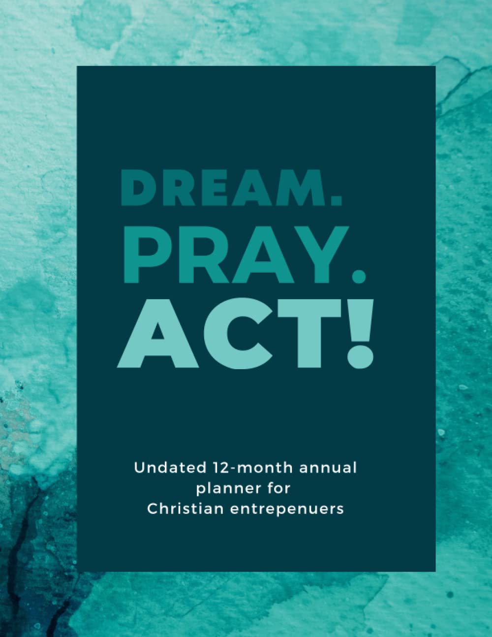 Undated Planner for Christian Entrepreneurs, Business Owners | Monthly Goals, Quarterly Goals, Habit Tracker, Weekly Plans, Quarterly Business Challenges