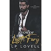 A Vow of Lust and Fury: (Underworld Kings) (Tainted Vows)
