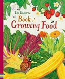 Image de The Usborne Book of Growing Food