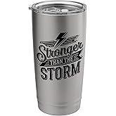Stronger Than The Storm Motivational Inspirational Positive Stainless Steel Insulated Tumbler