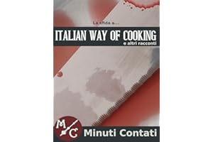 La Sfida a Italian Way Of Cooking (Italian Edition)