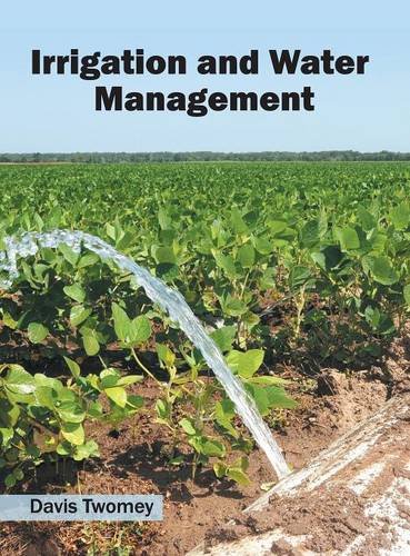 Irrigation and water management