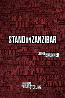 Stand on Zanzibar: The Hugo Award-Winning Novel by [Brunner, John]