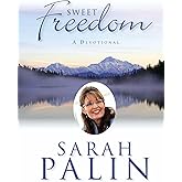 Sweet Freedom: A Devotional